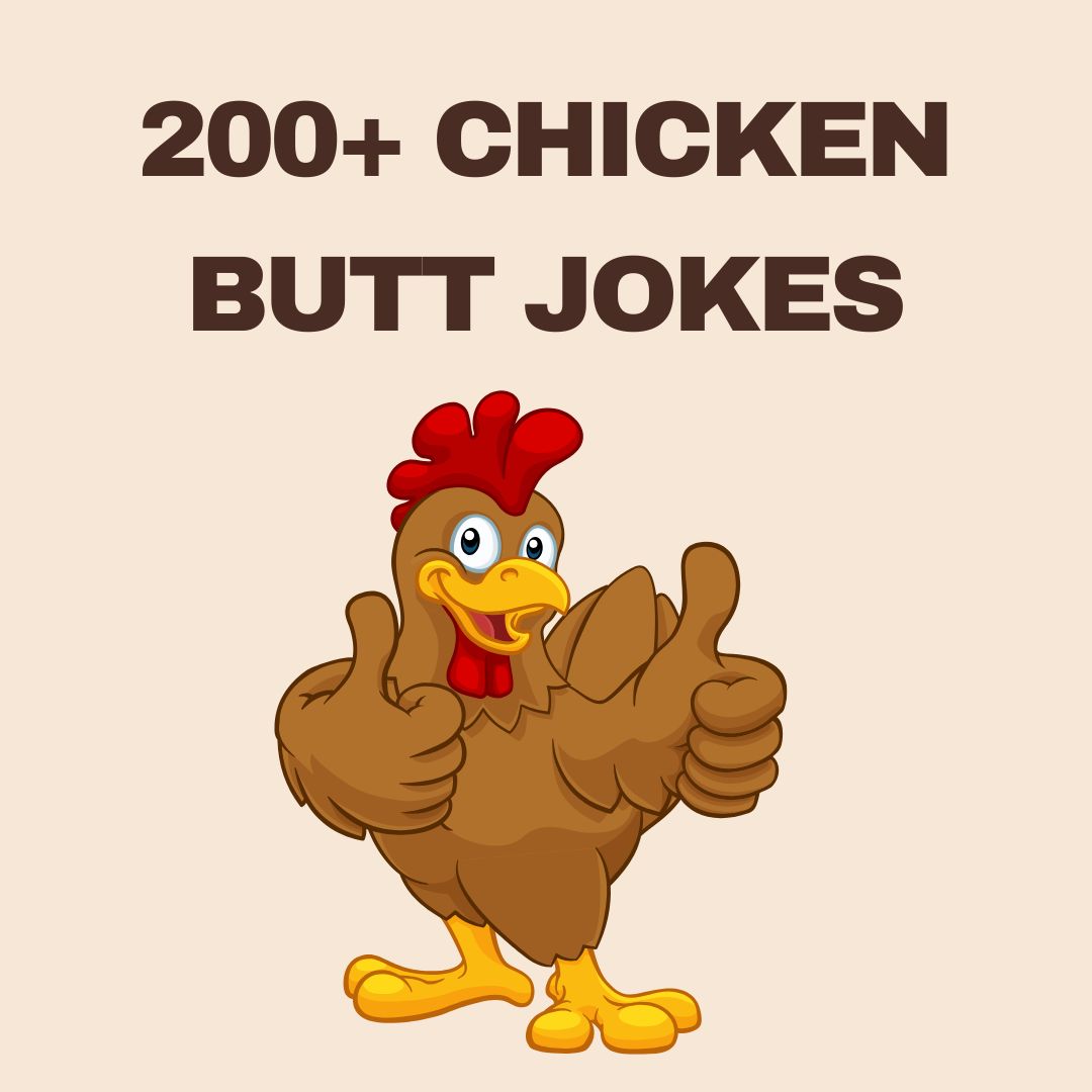 Chicken Butt Jokes